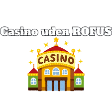 Top Casinoer uden MitID Find de Bedste Uden Identifikation