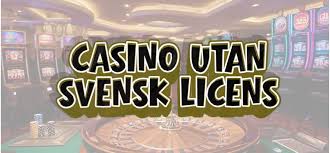 Casino Utan Svensk Licens En Djupdykning i Spelvärlden -1712927262 Casino Utan Svensk Licens En Djupdykning i Spelvärlden -1712927262