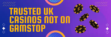 Casinos Not Registered on Gamstop A Guide to Alternative Gaming Casinos Not Registered on Gamstop A Guide to Alternative Gaming